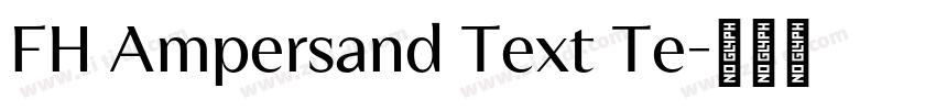 FH Ampersand Text Te字体转换